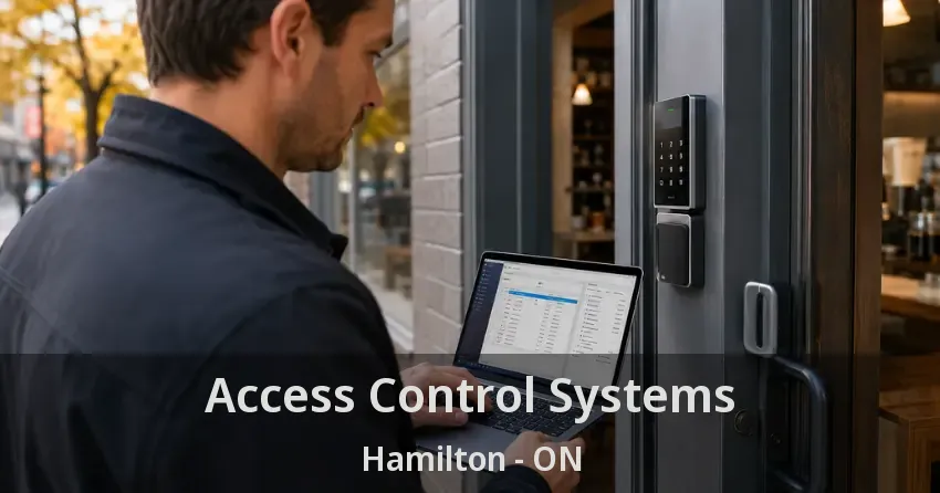 Access Control Systems Hamilton - ON