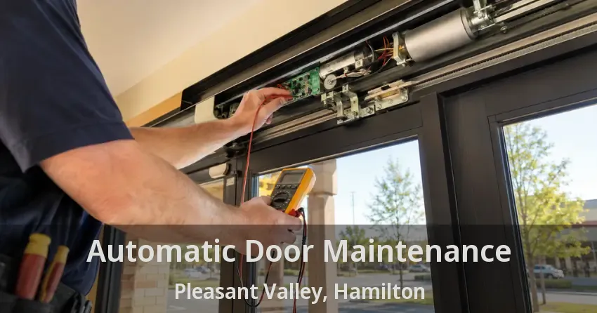 Automatic Door Maintenance Pleasant Valley, Hamilton - ON