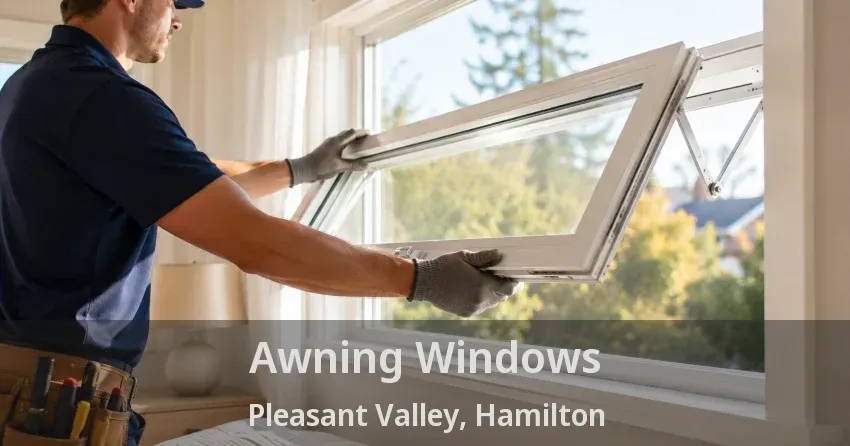 Awning Windows Pleasant Valley, Hamilton - ON