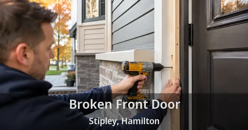 Broken Front Door Stipley, Hamilton - ON