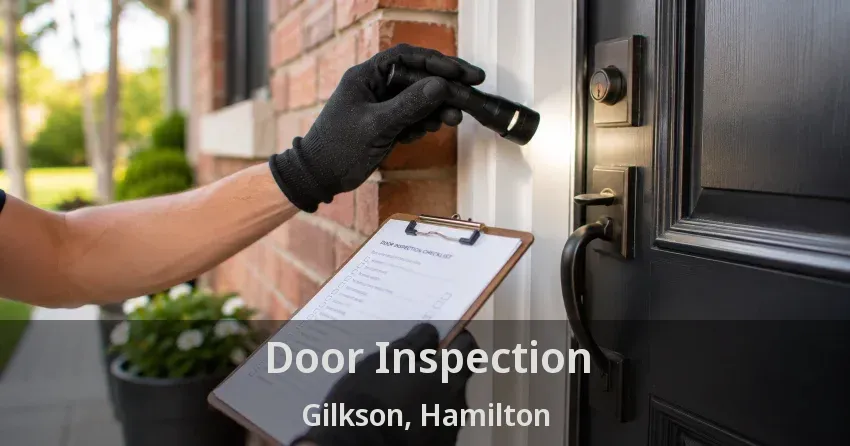 Door Inspection Gilkson, Hamilton - ON