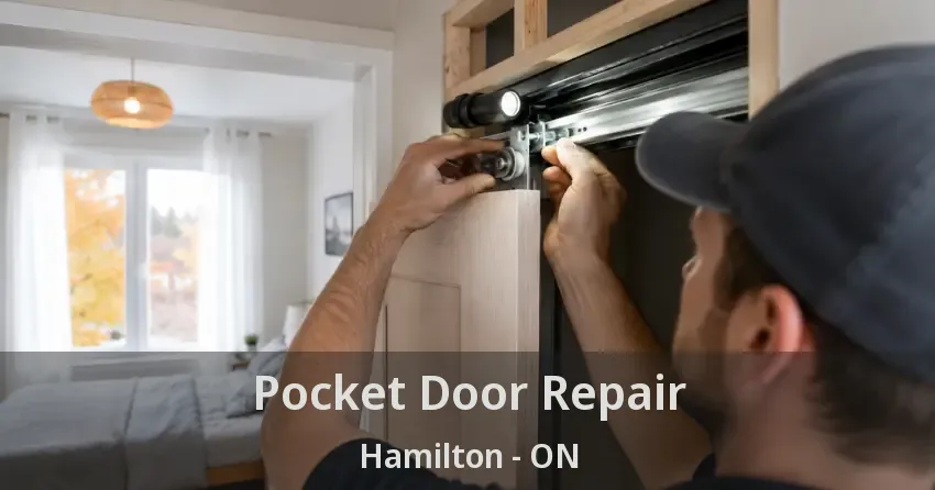 Pocket Door Repair Hamilton - ON