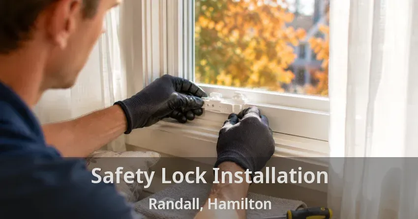 Safety Lock Installation Randall, Hamilton - ON