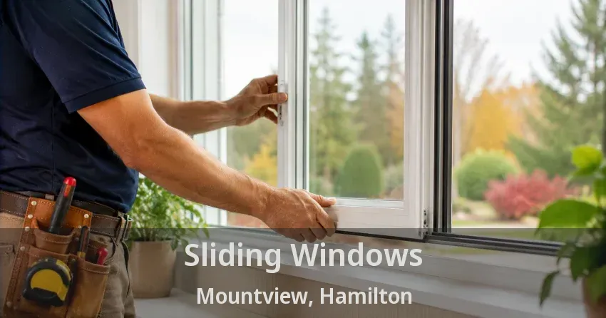 Sliding Windows Mountview, Hamilton - ON