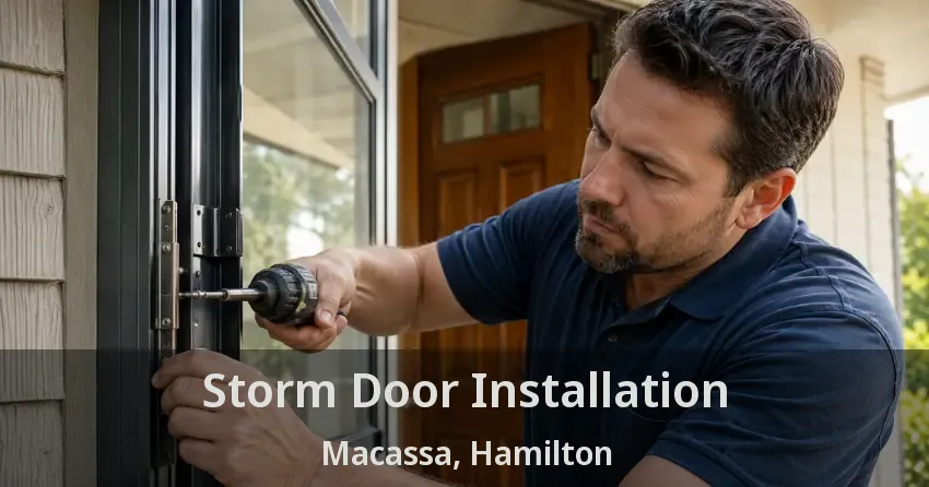 Storm Door Installation Macassa, Hamilton - ON